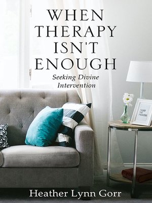 cover image of When Therapy Isn't Enough